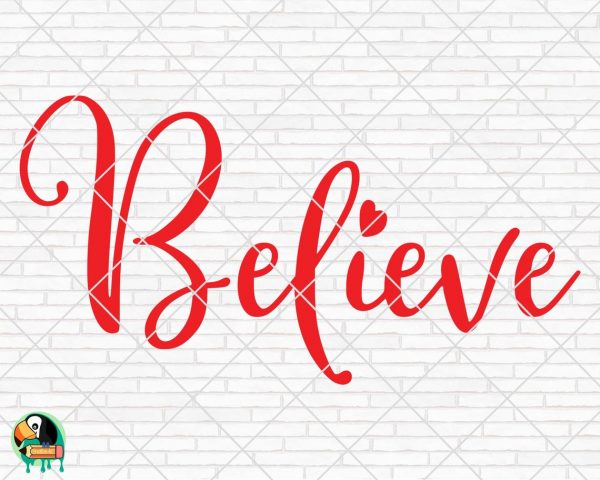 Believe Christmas SVG